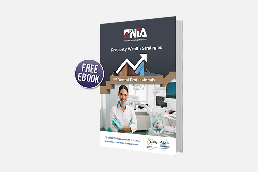 Property Wealth Strategies for Dental Professionals